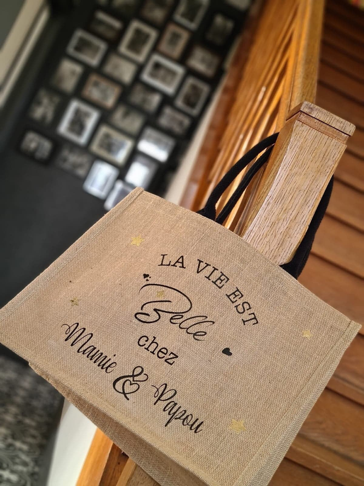 Cabas "La vie est Belle chez Mamie.." Nounou, Tata, Marraine...
