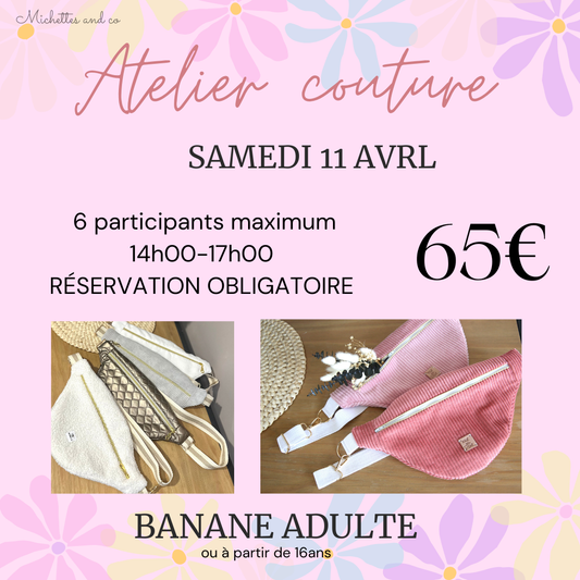 Samedi 11 avril - Banane Adulte