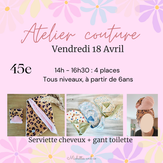 Atelier Turban cheveux + gant toilette - Vendredi 18 Avril 2025